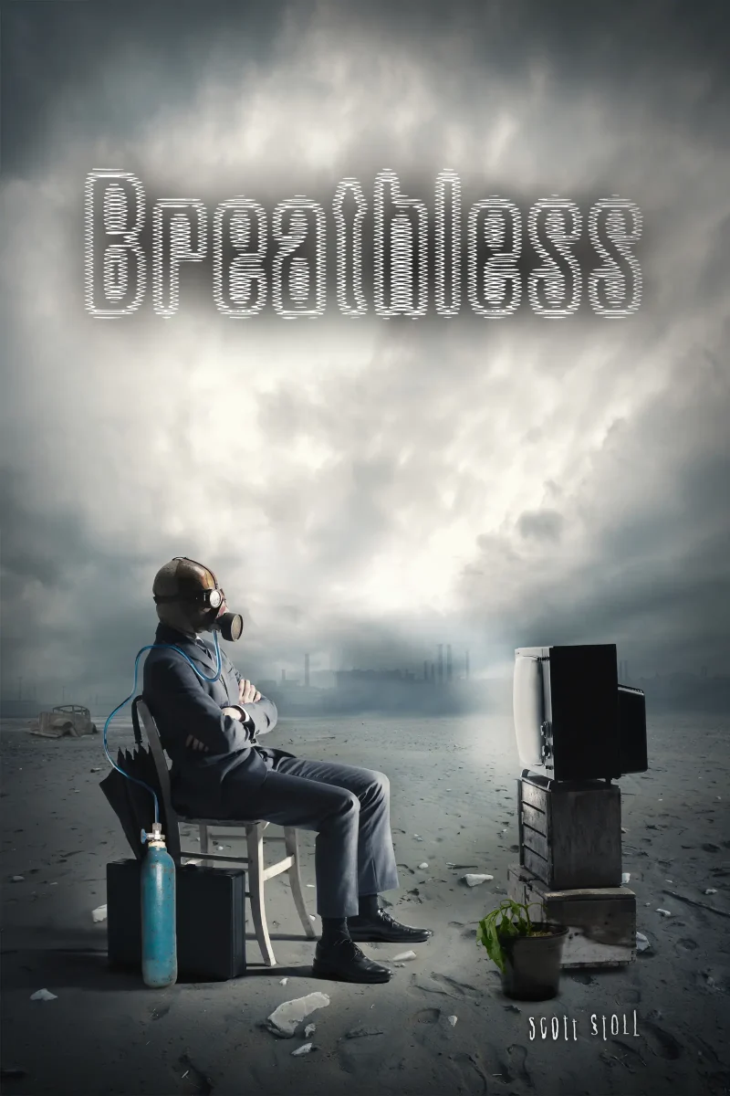 Breathless the Oxygen Apocalypse by Scott Stoll alternate cover.